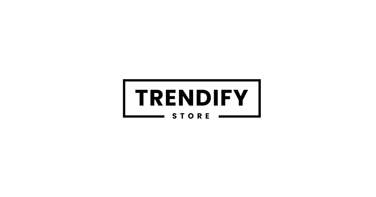 Trendify Products – Trendify Store